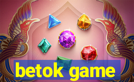 betok game